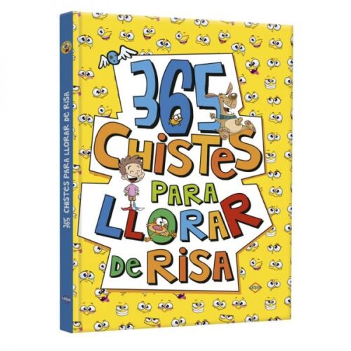365 Chistes Para Llorar de Risa