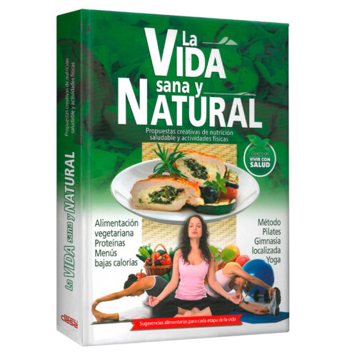 La Vida Sana Y Natural