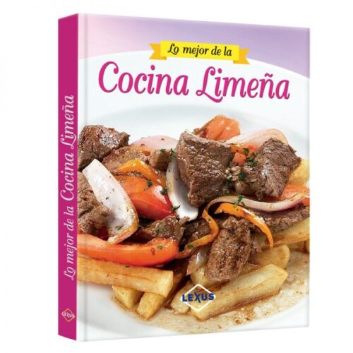 Lo Mejor De La Cocina Limeña