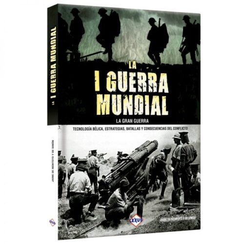 La I Guerra Mundial